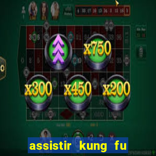assistir kung fu futebol clube portugues dublado